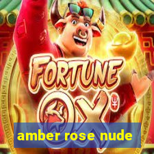 amber rose nude